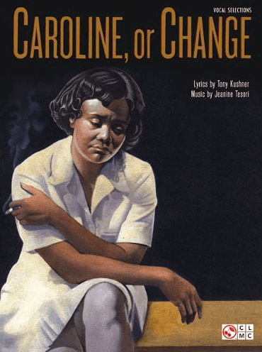 Caroline, Or Change Piano/Vocal Selections Songbook 